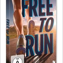 Über die inspirierende Doku FREE TO RUN.