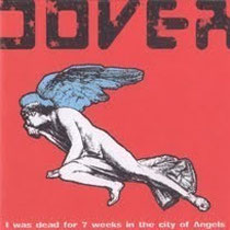 I WAS DEAD FOR 7 WEEKS IN THE CITY OF LOS ANGLES-2002