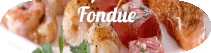 Fondue