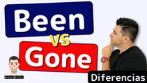 6 Ejercicios para comprender la diferencia entre BEEN y GONE – Muy fácil