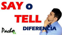 Diferencia entre Say y Tell