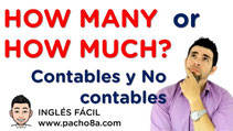 How many y How much - Sustantivos Contables y No Contables - Explicación en Español