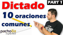 10 Oraciones Comunes / Parte 1 | Dictados inglés