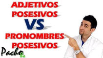Adjetivos Posesivos VS Pronombres Posesivos