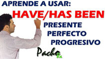 Presente Perfecto Progresivo en inglés – Cómo usar HAVE / HAS BEEN + ING | Ejemplos y práctica