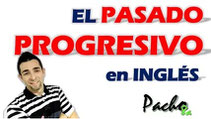 Cómo usar el PASADO CONTINUO o PASADO PROGRESIVO en inglés – Explicación clara y sencilla