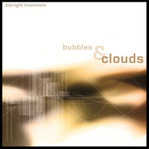 Starlight Movement Bubbles & Clouds Cover