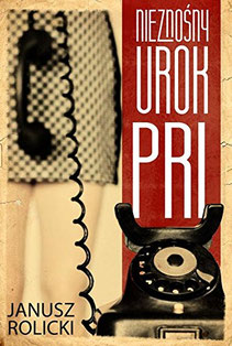 Manuela Deigert über mich Buch von Janusz Rolicki Nieznośny urok PRL als Cover mein Selbstportrait mit einem alten Retro-Telefon, bei dem der Hörer am Körper nach unten baumelt