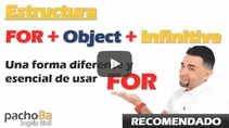 Estructura FOR + OBJECT + INFINITIVE / Clase recomendada Nivel Pre e Intermedio