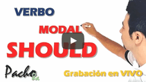 Verbo Modal Should y Shouldn't- Muy muy fácil - Clase en vivo