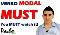Aprende fácilmente a usar el verbo modal MUST en inglés - YOU MUST WATCH IT!