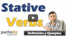 Stative Verbs – Definición y Ejemplos – Incluye listado de Stative Verbs