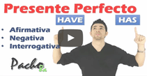 Lo que debes saber del presente perfecto en inglés - Muy fácil