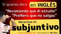 Frases como “she be” y “he go” | Aprende el subjuntivo formal