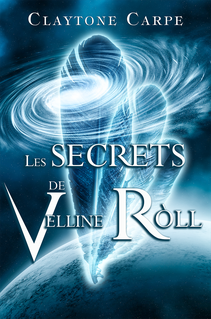 Les Secrets de Velline Roll