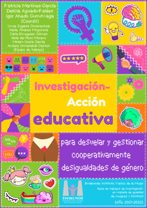Investigación Acción Educativa para desvelar y gestionar cooperativametne desigualdades de género