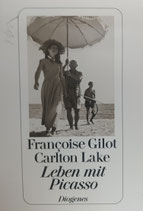 Taschenbuch – Francoise Gilot: Leben mit Picasso | Persönliche Erzählung aus ihrer Sicht