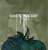 HASTE THE DAY - Dreamer