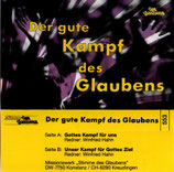 Stimme des Glaubens : Gottes Kampf für uns (Winfried Hahn) / Unser Kampf für Gottes Ziel (Winfried Hahn))
