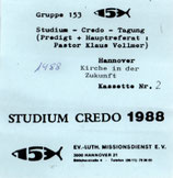 Klaus Vollmer : STUDIUM CREDO 1988 - Kirche in der Zukunft - Kassette Nr.2