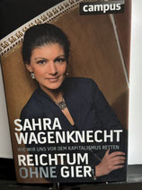 Sahra Wagenknecht - Reichtum ohne Gier