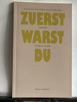 Braucks, Janßen, Sattler - Zuerst warst du