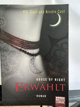 P.C.Cast/Kristin Cast - House of night: Erwählt
