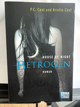P:C:Cast/Kristin Cast - House of night: Betrogen