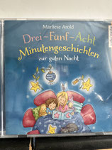 Marlies Arold - Drei-Fünf-Acht Minutengeschichten zur guten Nacht