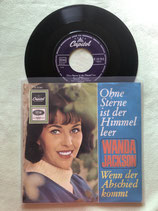 Wanda Jackson, Ohne Sterne ist der Himmel leer / sch