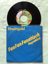 Rheingold, Fan Fan Fanatisch / deutsch