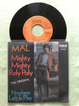 Mal, Mighty Mighty Roly Poly / if