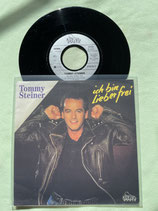 Tommy Steiner, Ich bin lieber frei / sch