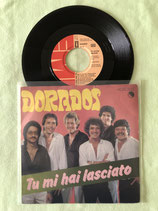 Dorados, Tu mi hai lasciato / ch