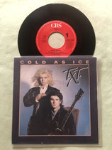 T.X.T., Cold As Ice / deutsch