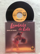 Maria de Bahia, Lambada de Lola / if