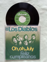 Los Diablos, Oh,oh, July
