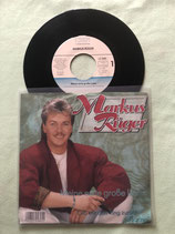 Markus Rüger, Meine erste grosse Liebe / sch