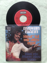 Martin Mann, Heut' ist mir alles egal / sch