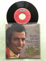Julio Iglesias, Komm wieder Madonna / sch