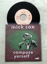 Mick Cox, Compose Yerself / r