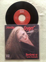 Monika Gyger, Berüemt sy / ch