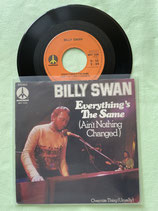 Billy Swan, Everything’s The Same (Ain’t Nothing Changed)
