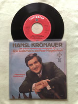 Hansl Krönauer, Eine Lederhos'n ,ein Paar Nagelschuh’ / v