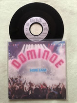 Dominoe, Here I Am / deutsch