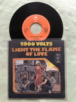 5000 Volts, Light The Flame Of Love