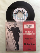 Robertino, Un bacio Piccolissimo / sch