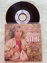 Michael Stein, Die Sonne scheint für mich nicht mehr / sch
