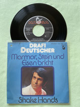 Drafi Deutscher, Marmor, Stein und Eisen bricht / sch