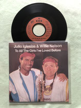 Julio Iglesias & Willie Nelson, To All The Girls I've Loved Before / sch